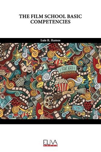 Cover image for The Film School Basic Competencies