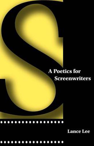 Cover image for A Poetics for Screenwriters