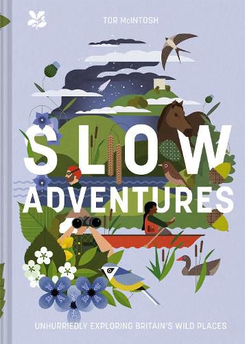 Cover image for Slow Adventures: Unhurriedly Exploring Britain's Wild Places