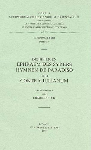 Cover image for Des Heiligen Ephraem Des Syrers Hymnen De Paradiso Und Contra Julianum: T.