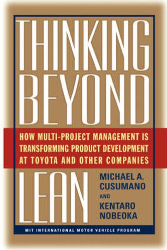 Cover image for Thinking Beyond Lean: How Multi Project Management Is Transforming Product Development at Toyota and O