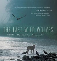 Cover image for The Last Wild Wolves