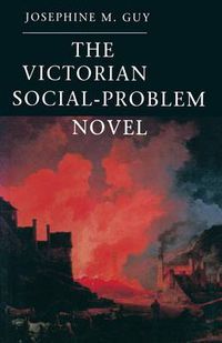 Cover image for The Victorian Social-Problem Novel: The Market, the Individual and Communal Life