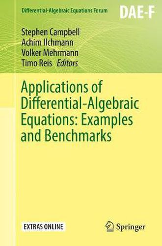 Cover image for Applications of Differential-Algebraic Equations: Examples and Benchmarks