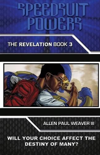 Cover image for Speedsuit Powers: Book 3 - The Revelation