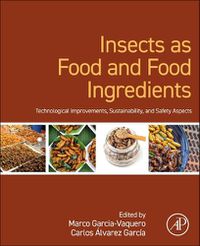 Cover image for Insects as Food and Food Ingredients