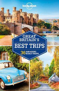 Cover image for Lonely Planet Great Britain's Best Trips