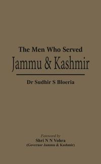 Cover image for The Men Who Served Jammu & Kashmir