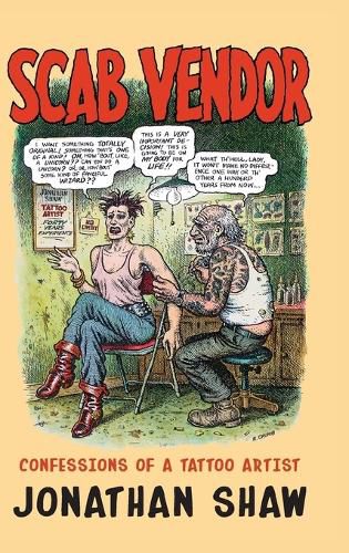 Scab Vendor: Confessions of a Tattoo Artist