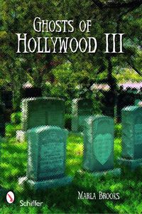 Cover image for Ghosts of Hollywood III