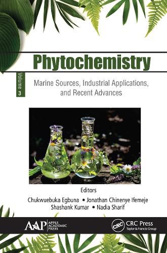 Cover image for Phytochemistry: Volume 3: Marine Sources, Industrial Applications, and Recent Advances