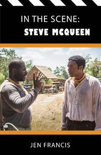 Cover image for In the Scene: Steve McQueen