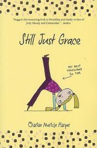 Cover image for Just Grace: Still Just Grace: Book 2