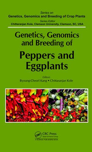 Cover image for Genetics, Genomics and Breeding of Peppers and Eggplants