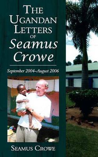 Cover image for The Ugandan Letters of Seamus Crowe