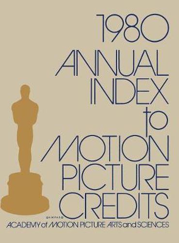 Cover image for Annual Index to Motion Picture Credits 1980
