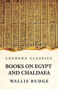 Cover image for Books on Egypt and Chaldaea