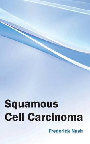 Cover image for Squamous Cell Carcinoma