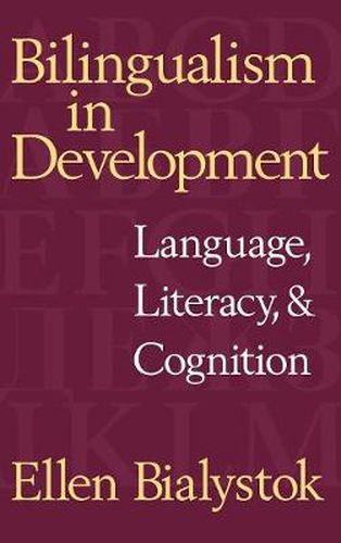 Cover image for Bilingualism in Development: Language, Literacy, and Cognition