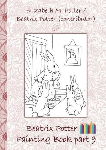 Beatrix Potter Painting Book Part 9 ( Peter Rabbit )