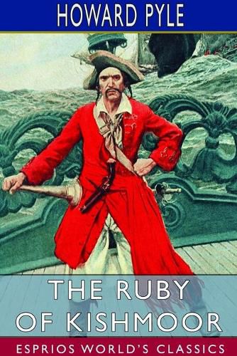 Cover image for The Ruby of Kishmoor (Esprios Classics)