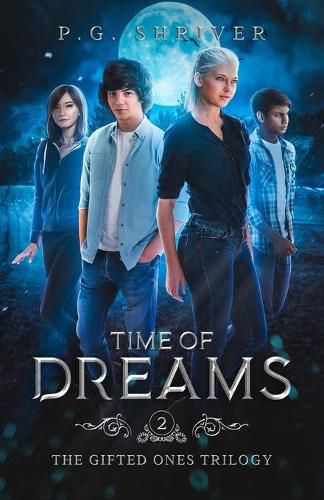 Cover image for Time of Dreams: A Teen Superhero Fantasy