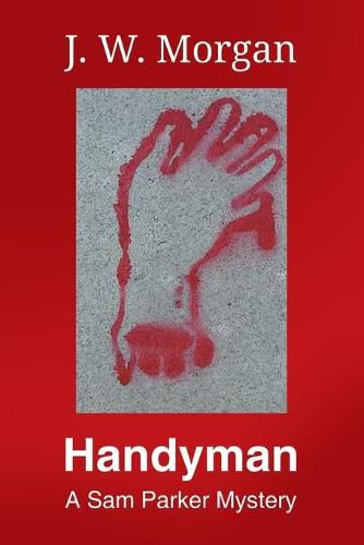 Handyman: A Sam Parker Mystery