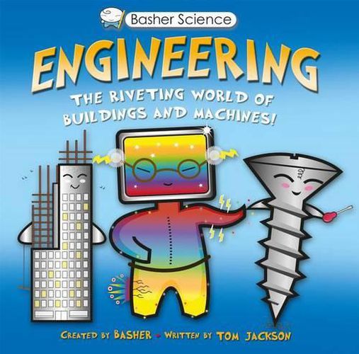 Cover image for Engineering: The Riveting World of Buildings and Machines