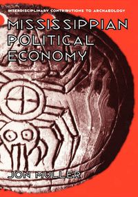 Cover image for Mississippian Political Economy