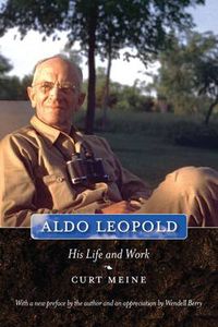 Cover image for Aldo Leopold: His Life and Work
