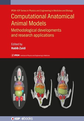 Cover image for Computational Anatomical Animal Models: Methodological developments and research applications