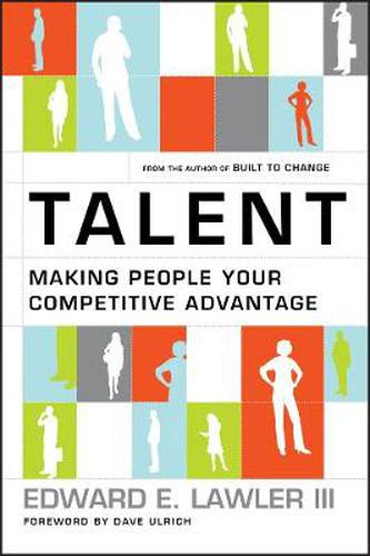 Cover image for Talent: Making People Your Competitive Advantage