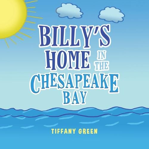 Billy's Home In The Chesapeake Bay