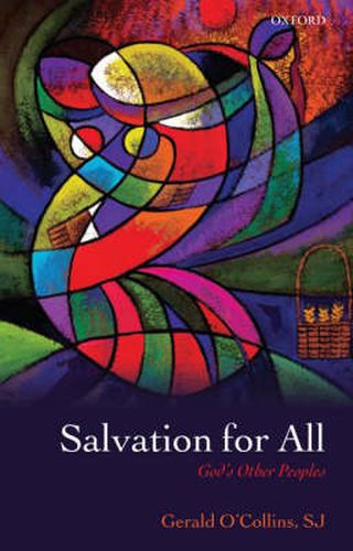 Cover image for Salvation for All: God's Other Peoples