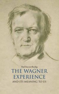 Cover image for The Wagner Experience