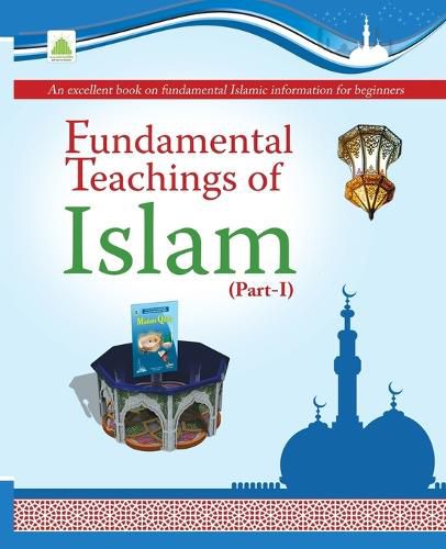 Cover image for Fundamental Teachings Of Islam Part-01