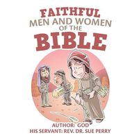 Cover image for Faithful Men and Women of the Bible