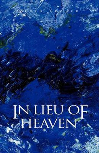 Cover image for In Lieu of Heaven