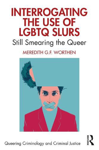 Cover image for Interrogating the Use of LGBTQ Slurs