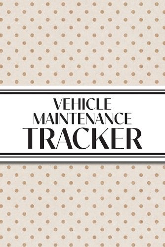 Cover image for Vehicle Maintenance Tracker (Neutral Polka Dots)