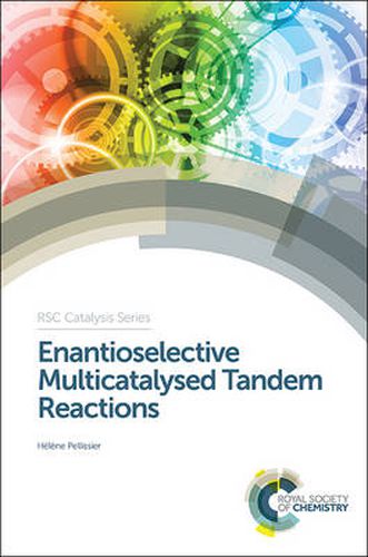 Cover image for Enantioselective Multicatalysed Tandem Reactions