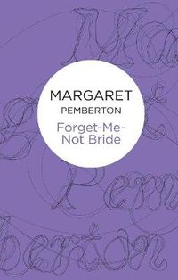 Cover image for Forget-Me-Not Bride