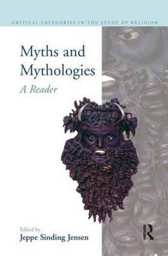 Cover image for Myths and Mythologies: A Reader