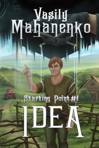 Cover image for Idea (Starting Point Book #1): LitRPG Series