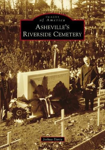 Cover image for Asheville's Riverside Cemetery