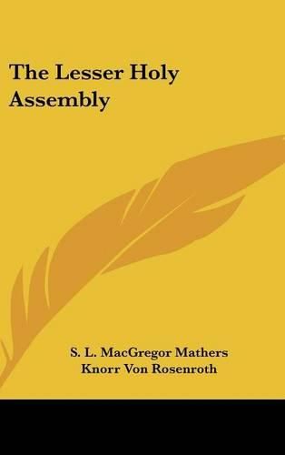 The Lesser Holy Assembly