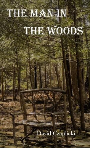 The Man in the Woods