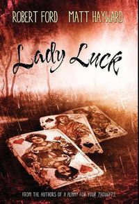 Cover image for Lady Luck: (The Lowback Series - Book 2)