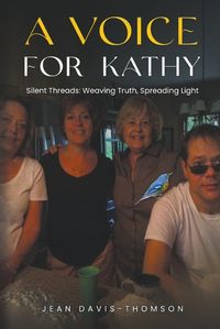 Cover image for A Voice For Kathy