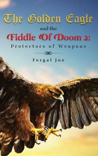 Cover image for The Golden Eagle and the Fiddle of Doom 2